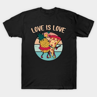 Love is Love Cute Pizza Pineapple Funny T-Shirt